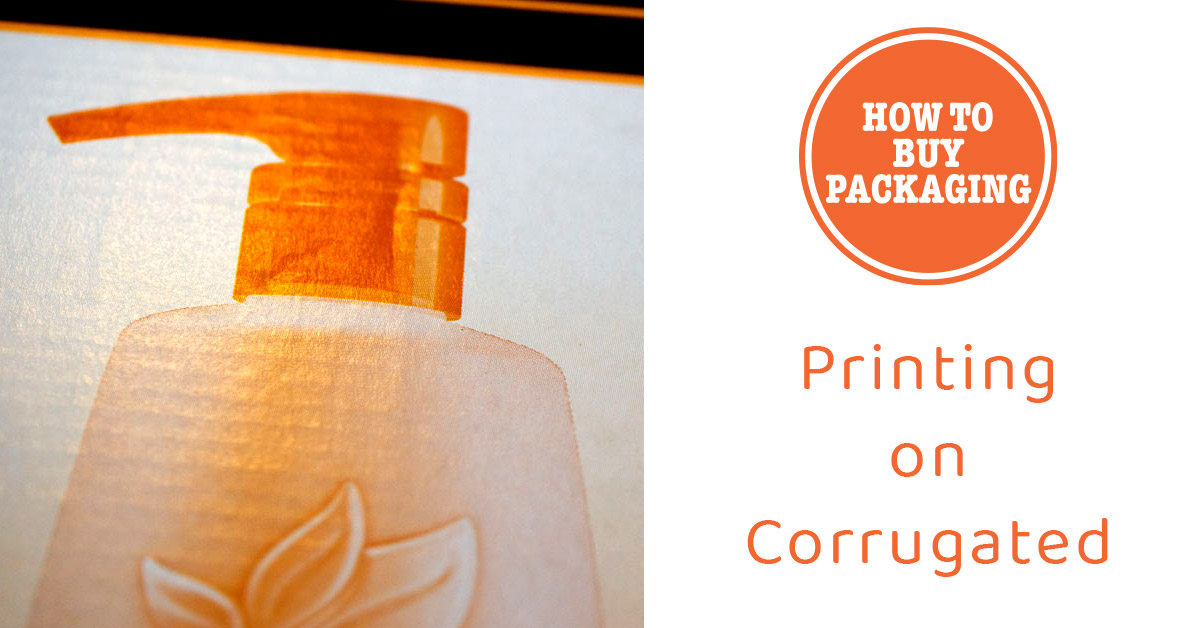 Printing on Corrugated Boxes - How to Buy Packaging