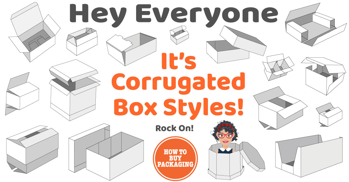 Corrugated Box Styles and their Unique Qualities